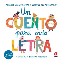 Un cuento para cada letra. Aprende las 2
