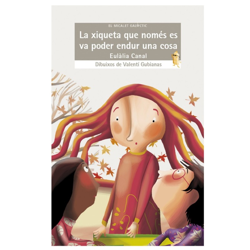 La xiqueta que nomes es va poder endur u