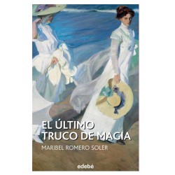 El último truco de magia EDEBÉ 9788468316116, MARIBEL SOLER