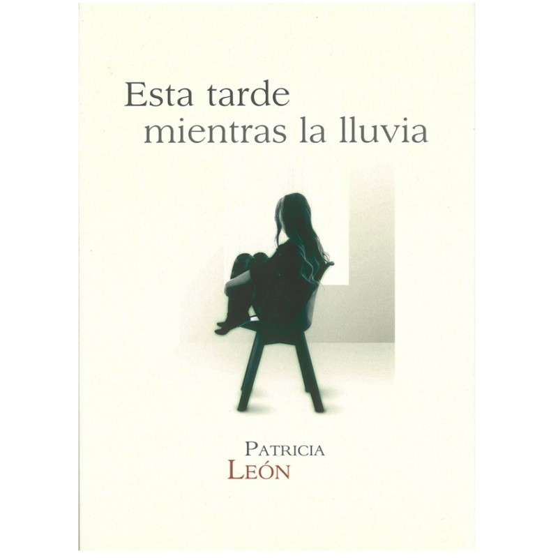 Esta tarde mientras la lluvia NEOPÀTRIA, 9788418598173, Patricia León