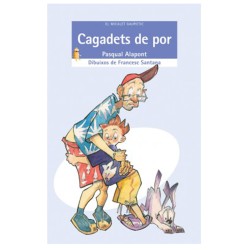 Cagadets de por, BROMERA, 9788476608197, Pasqual Alapont Ramón