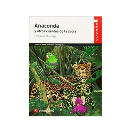 Anaconda Y Otros Cuentos De La Selva Vicens Vives 2729