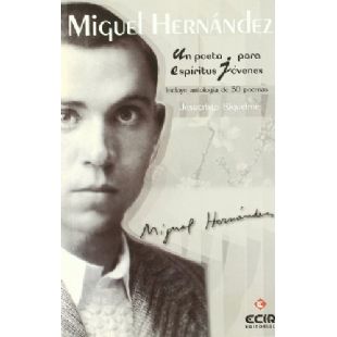 Antología poética de Miguel Hernández ECIR