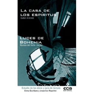 Guía de lectura LUCES BOHEMIA Y LA CASA DE LOS ESPÍRITUS ECIR