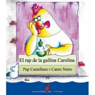 El rap de la gallina Carolina ALFAGUARA