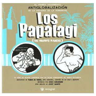 Los Papalagi - Los hombres blancos RBA